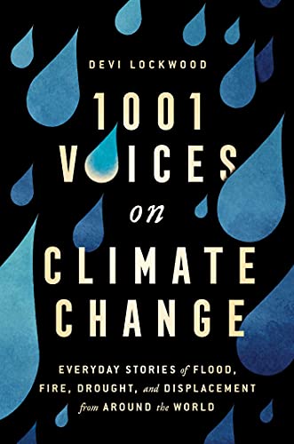 1,001 Voices on Climate Change Everyday Stories of Flood  