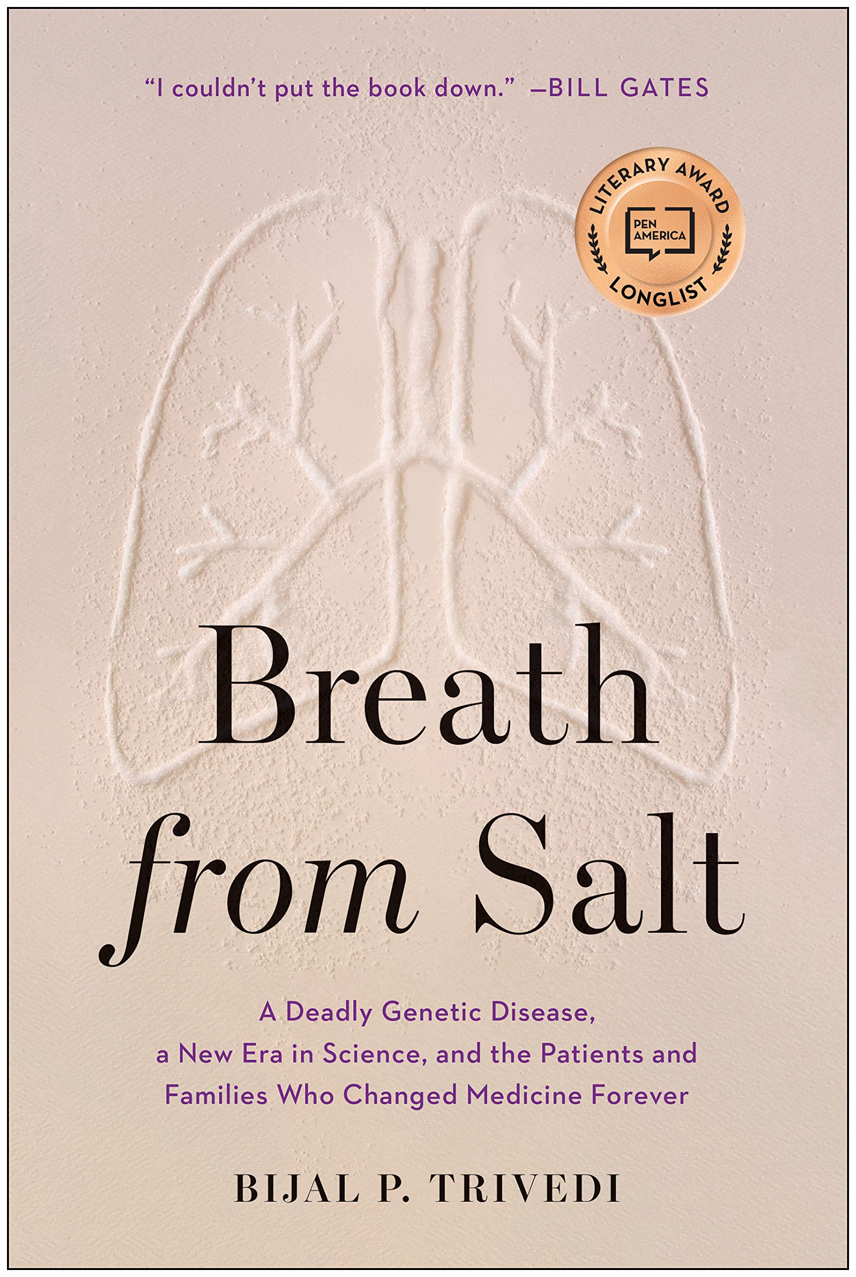Breath from Salt A Deadly Genetic Disease, a New Era in Science, and the Patient and Families Who Changed Medicine Forever