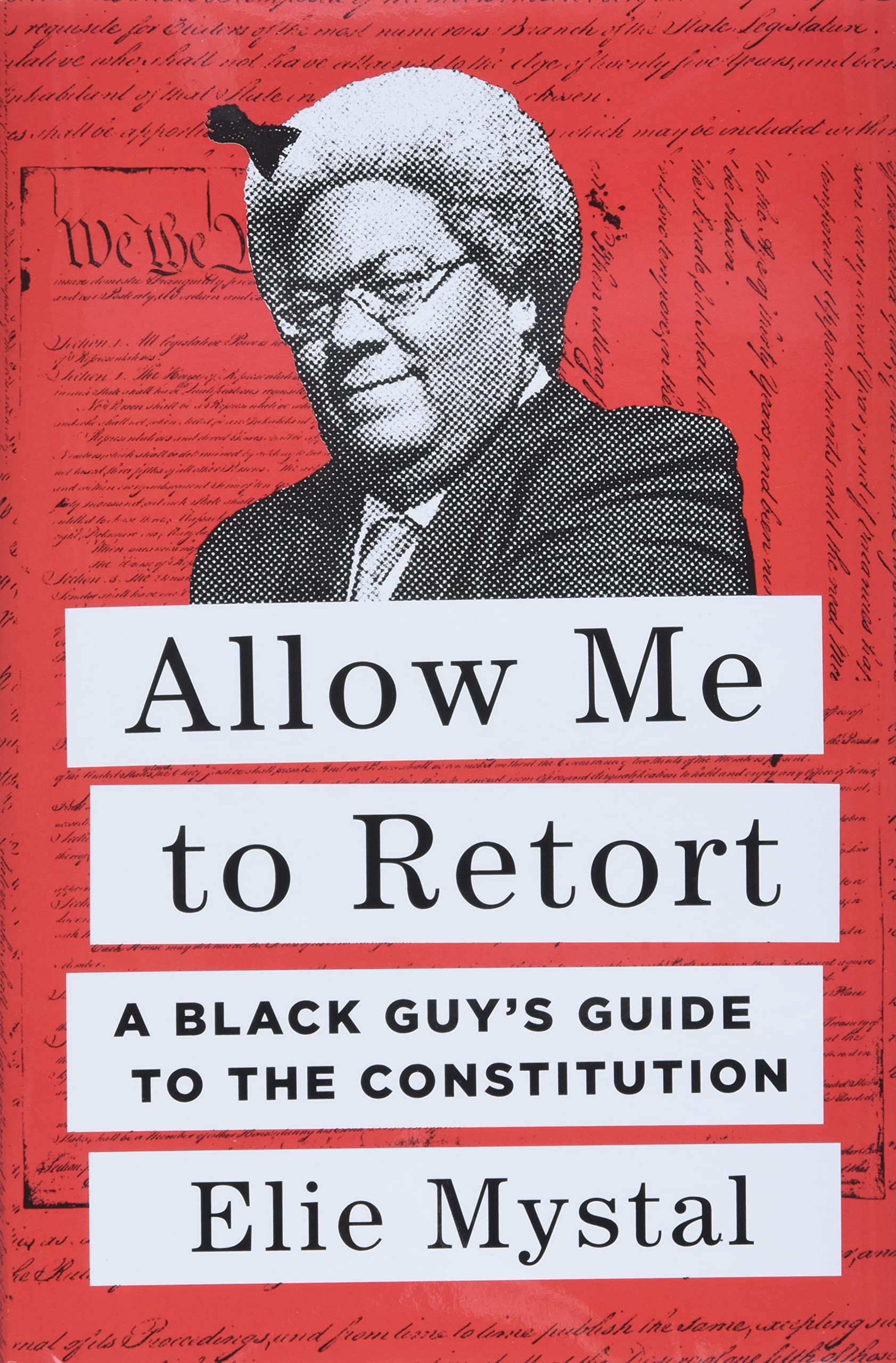 allow me to retort a black guy's guide to the constitution